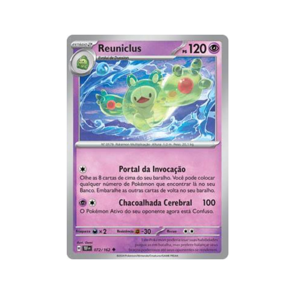 Reuniclus 072/162 in Portuguese Temporal Forces Pokémon TCG