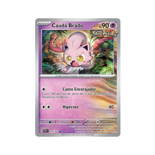 Scream Tail 077/162 in Portuguese Temporal Forces Pokémon TCG