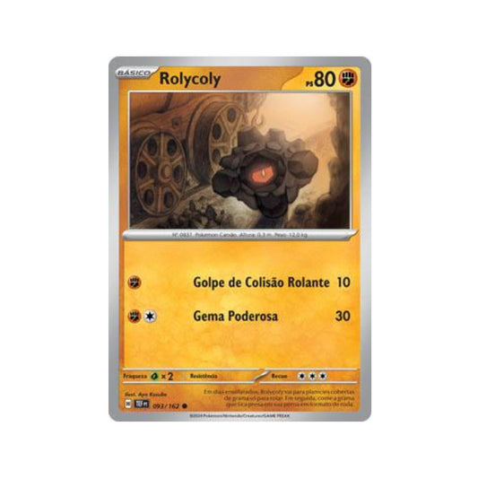 Rolycoly 093/162 in Portuguese Temporal Forces Pokémon TCG