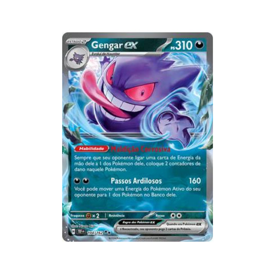 Gengar ex 104/162 in Portuguese Temporal Forces Pokémon TCG