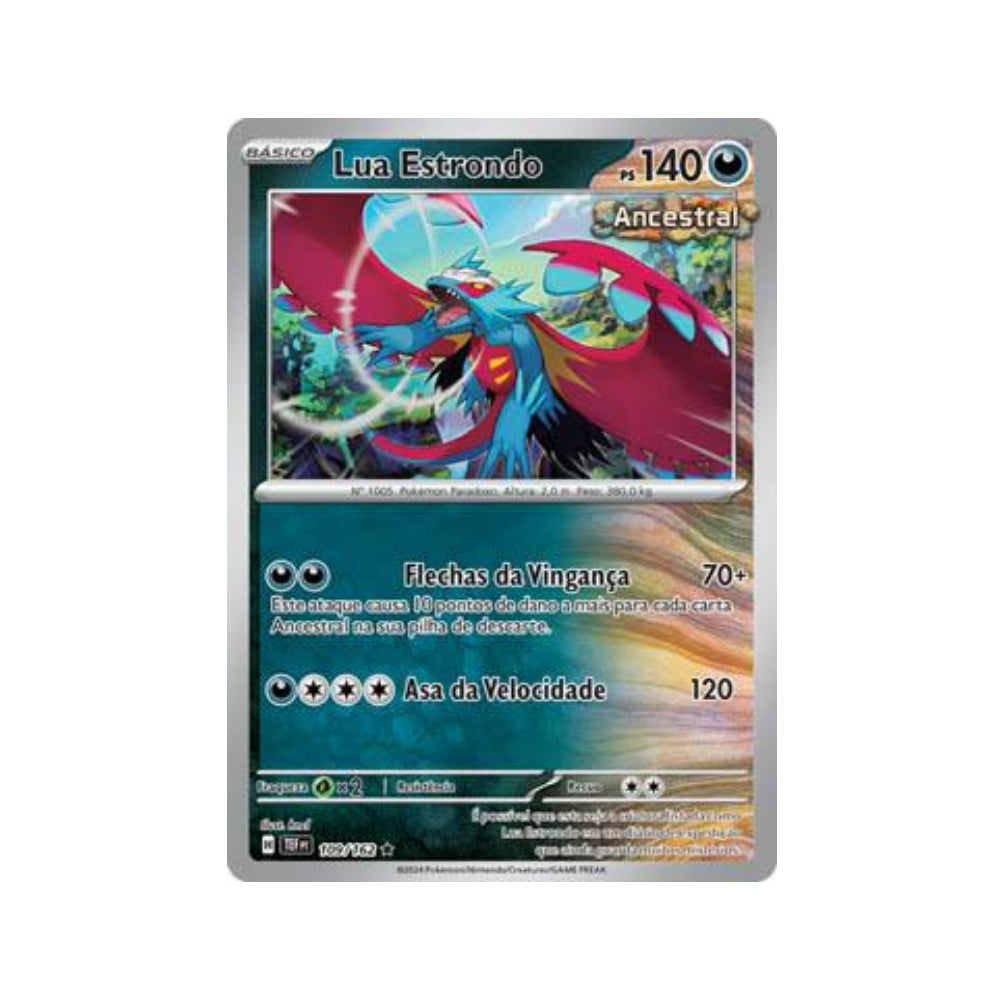 Roaring Moon 109/162 in Portuguese Temporal Forces Pokémon TCG