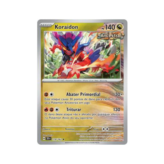 Koraidon 119/162 in Portuguese Temporal Forces Pokémon TCG