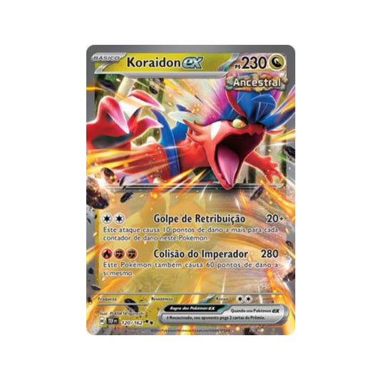 Koraidon ex 120/162 in Portuguese Temporal Forces Pokémon TCG