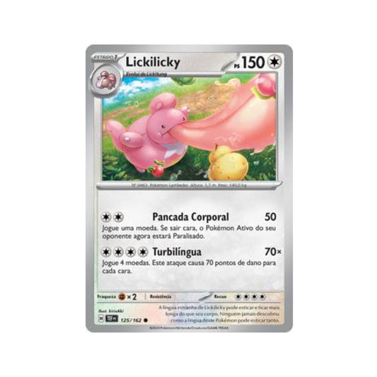 Lickilicky 125/162 in Portuguese Temporal Forces Pokémon TCG