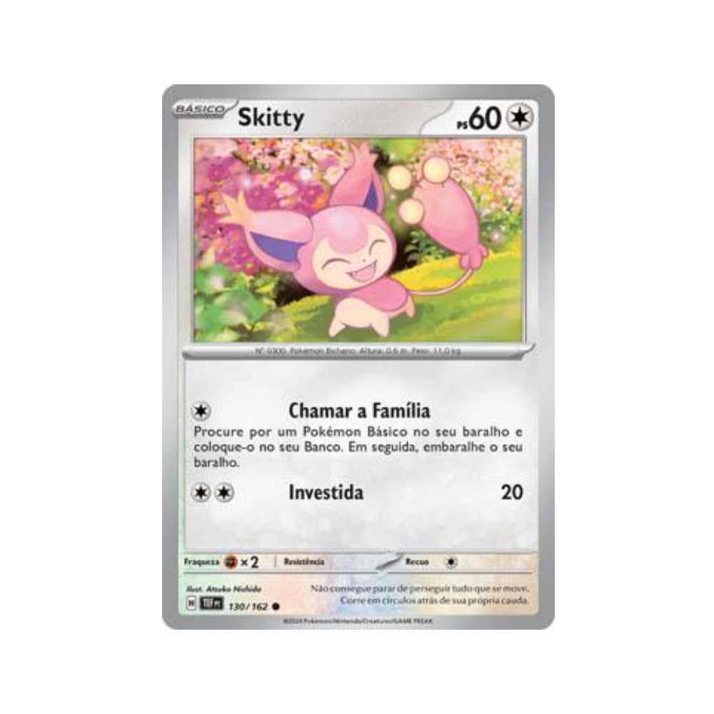 Skitty 130/162 in Portuguese Temporal Forces Pokémon TCG