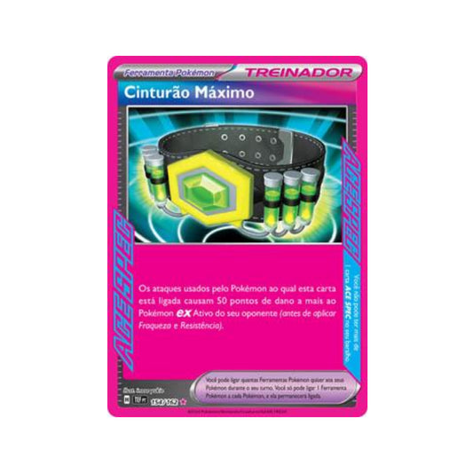 Maximum Belt 154/162 in Portuguese Temporal Forces Pokémon TCG