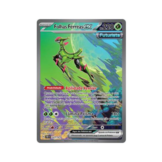 Iron Leaves ex 203/162 in Portuguese Temporal Forces Pokémon TCG