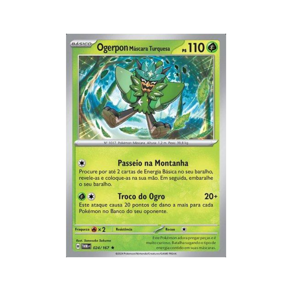 Teal Mask Ogerpon 024/167 in Portuguese Twilight Masquerade Pokémon TCG