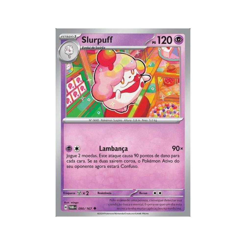 Slurpuff 090/167 in Portuguese Twilight Masquerade Pokémon TCG