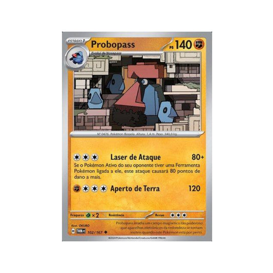 Probopass 102/167 in Portuguese Twilight Masquerade Pokémon TCG