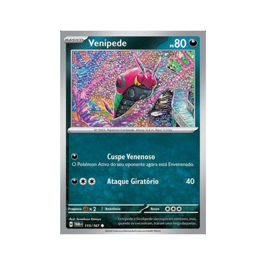 Venipede 115/167 in Portuguese Twilight Masquerade Pokémon TCG