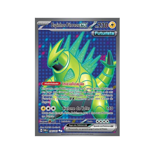 Iron Thorns ex 196/167 in Portuguese Twilight Masquerade Pokémon TCG